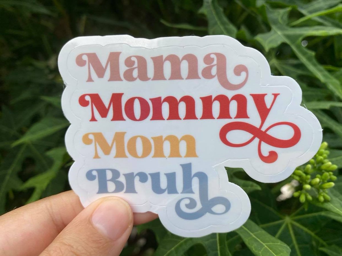 funkrafstik's tweet photo. Calling all #moms.  Can you relate? Available now.  https://t.co/k6dAZrxmdX #momsticker #sticker #stickers #stickeraddict #bruh https://t.co/vrGaKRc3qi