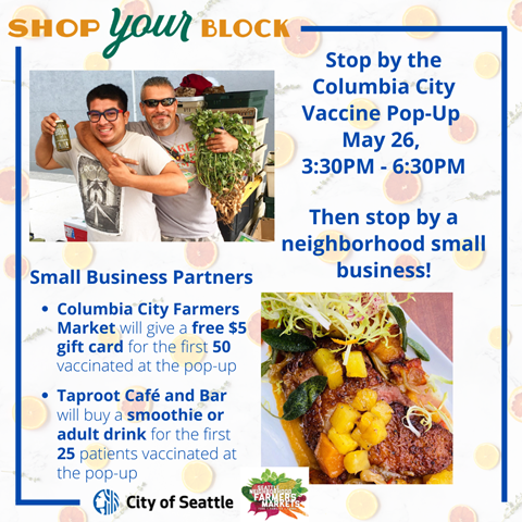 SeaNeighborhood's tweet photo. Stop by the Columbia City Farmers Market this afternoon for a vaccination and discounts from the @SeattleFarmMkts and Taproot Cafรฉ! @SeattleFire is offering all three vaccines, and you can get your first or second shot. #ShopYourBlock https://t.co/Grti5HAAIb