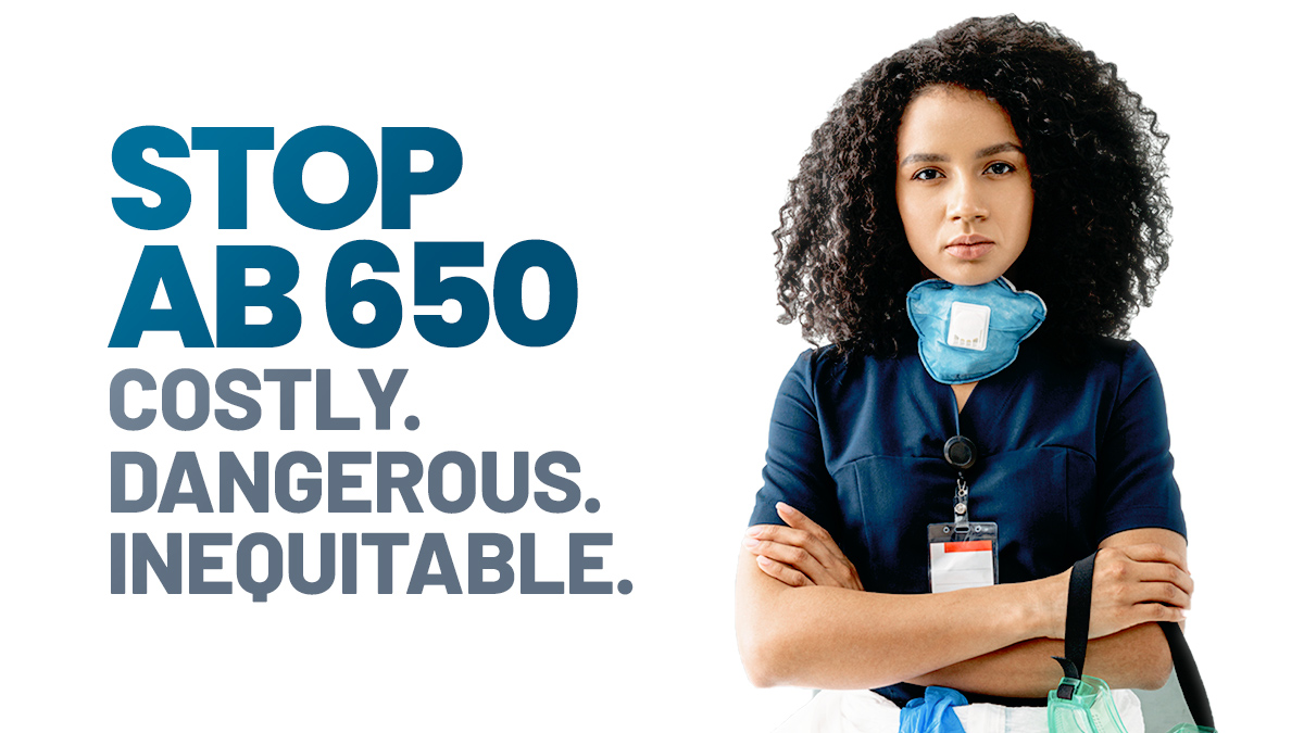 StopAB650's tweet photo. Faced with more than $7 billion in unfunded higher costs, many health care providers will be forced to make difficult decisions around reducing worker hours, eliminating services or even shutting down altogether. #StopAB650 https://t.co/icssR35Pnf