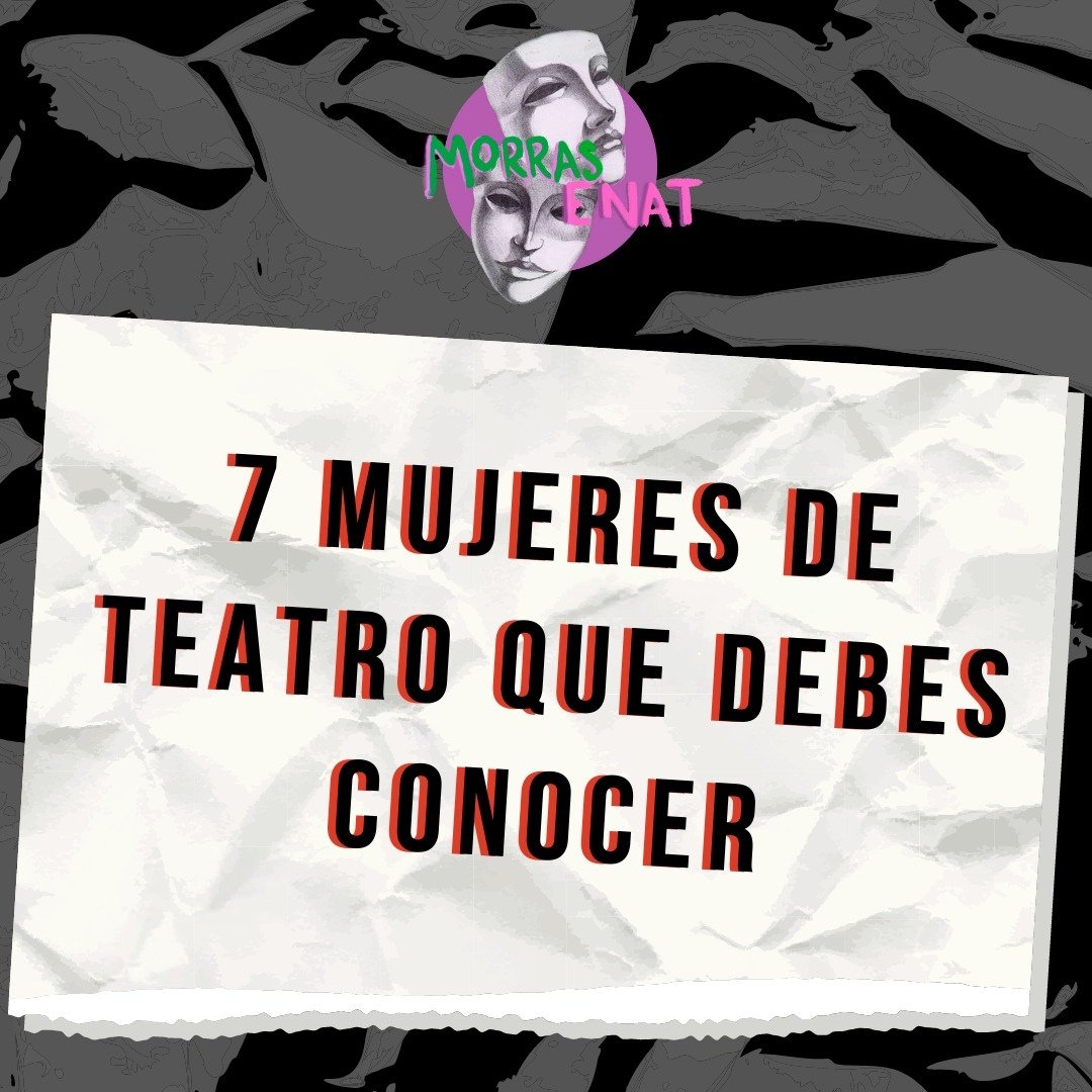 morras_enat's tweet photo. 7 mujeres de teatro que debes conocer 🎭

¡El teatro necesita de nosotras!
.
.
.
#MorrasENAT
#FUERAAGRESORESDELAENAT https://t.co/TmbO5dxlYQ