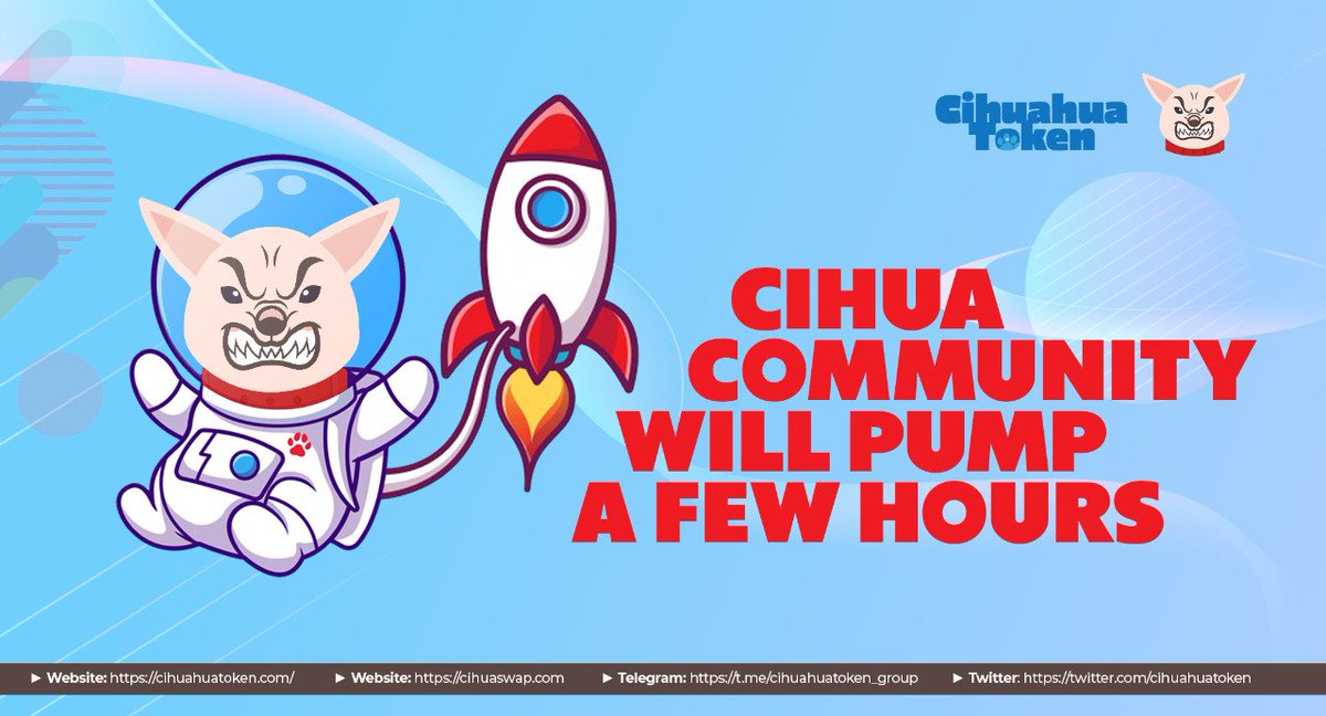 Cihua Community Will Pump In A Few Hours Again

Preparing for listing on some markets, all Cihua Community will pump it soon in a few hours later.

Be ready !! Use Pancakeswap or the link below to buy
exchange.pancakeswap.finance/#/swap?inputCu…

#Pump #CihuahuaToken #BinanceSmartChain #Pancakeswap