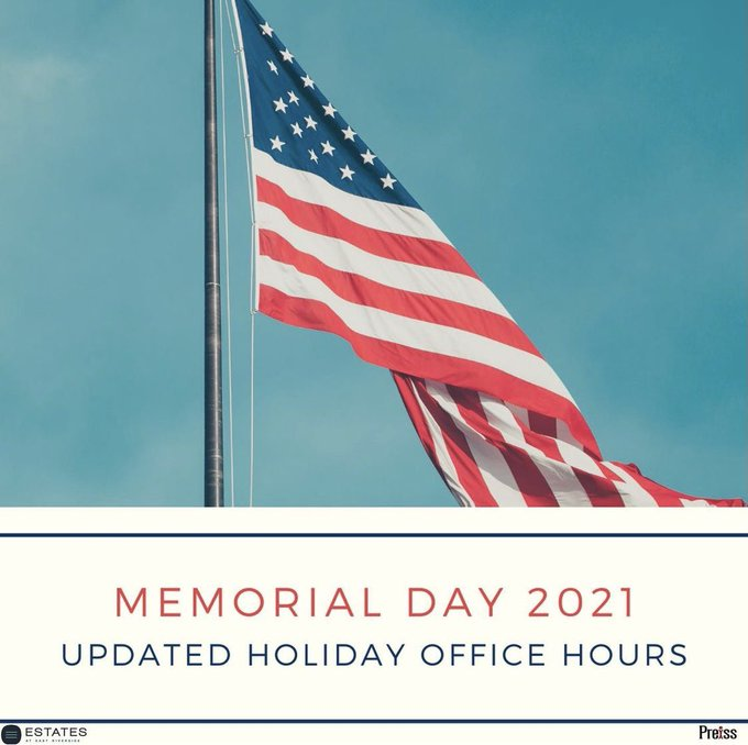 estates_rvrside's tweet photo. In celebration of Memorial Day, our office will be closed on Saturday, May 29th and Monday, May 31st. We apologize for any inconveniences! 

We will be back open the following Tuesday. https://t.co/9vdV8PwT0k