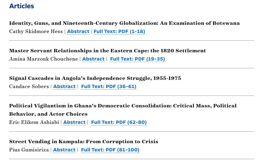 Did you miss our last issue: Vol 20.1? It highlights articles on Hunting in Botswana; Angola’s Independence Struggle; Master-Servant Relations in South Africa, Ghana and Political Vigilantism; Kampala Street Vending; Guns in Ethiopia; Autocratization, etc. asq.africa.ufl.edu/previous-issue…