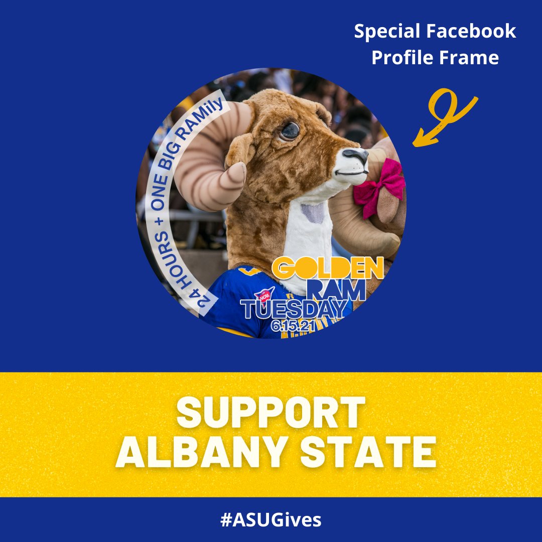 AlbanyStateUniv's tweet photo. Have you told your friends and family about the #AlbanyState Day of Giving on June 15? Share the news of Golden RAM Tuesday by using our special Facebook profile frame. #ASUGives 

💙Profile frame: https://t.co/aKi15KY6Nv 
💛Facebook event page: https://t.co/n2fr10FymC https://t.co/4yiusA9srg