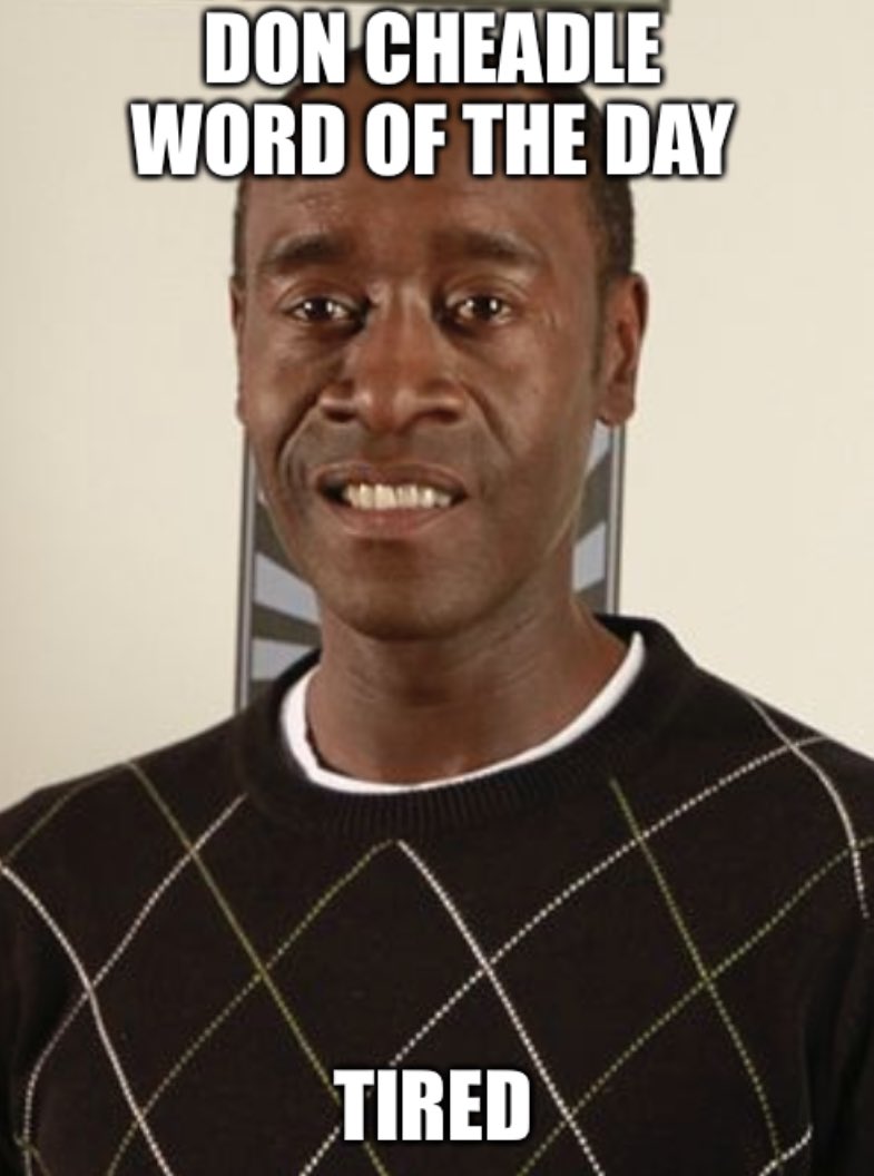 Don Cheadle Word of the Day (@cheadlewotd) on Twitter photo 