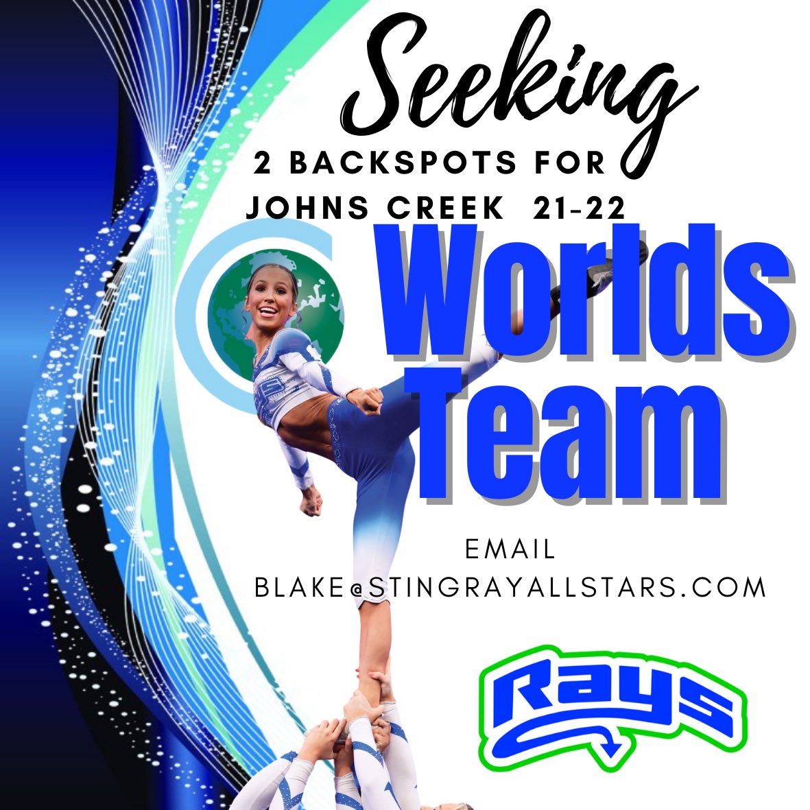 🚨BACKSPOTS🚨

Johns Creek Rays are looking for you!! We are seeking 2 Backspots to round out the 2021-2022 WORLDS TEAM 💙💚

If you are interested; please email Blake@stingrayallstars.com for an evaluation.