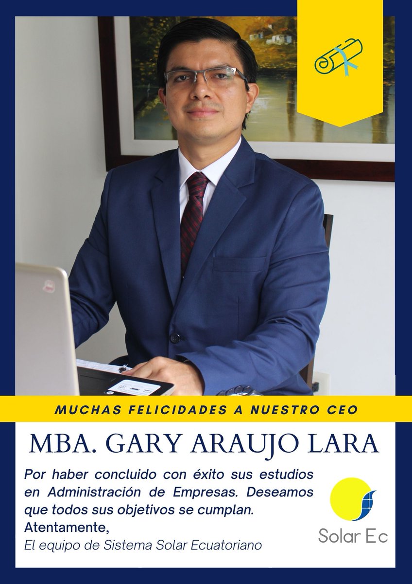 Ec_SistemaSolar's tweet photo. ¡Muchas felicidades a nuestro CEO, MBA @garaujo555!
Por haber concluido con éxito sus estudios en Administración de Empresas. Deseamos que todos sus objetivos se cumplan.
Atentamente,
El equipo de Sistema Solar Ecuatoriano. 
#EnergiasRenovables #ODS7 #ComunidadSolarEc https://t.co/1Vsa892oTj