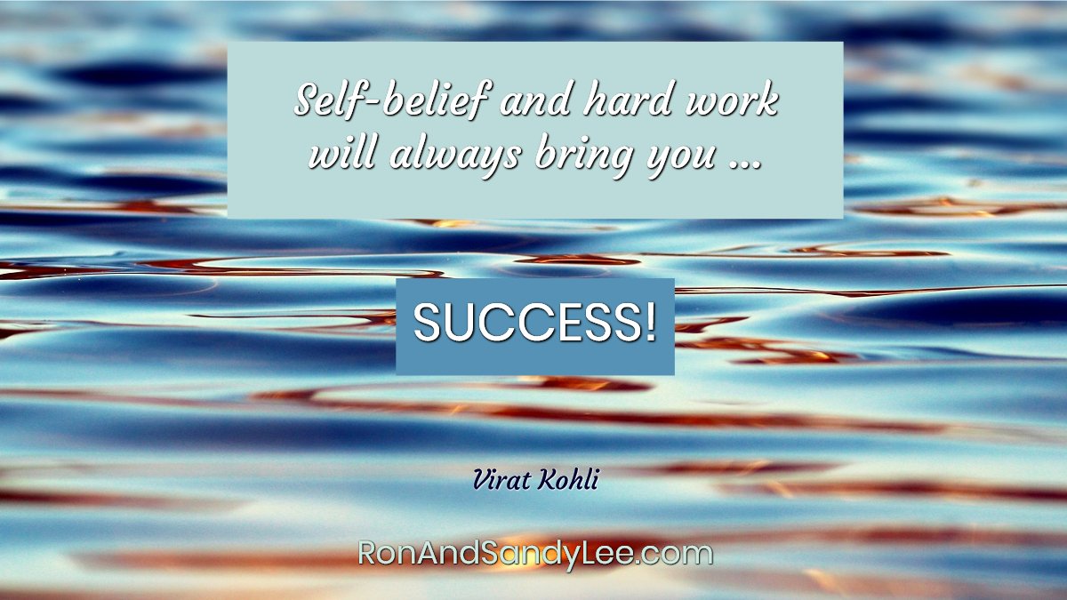 SandyLeeAndRon's tweet photo. "Self-belief and hard work will always bring you success! - Virat Kohli π§‘ππππβ€οΈ
ALWAYS WILL!
#watchmeorjoinme #entrepreneurship101 #mommymode https://t.co/ddYjYUUwwA
