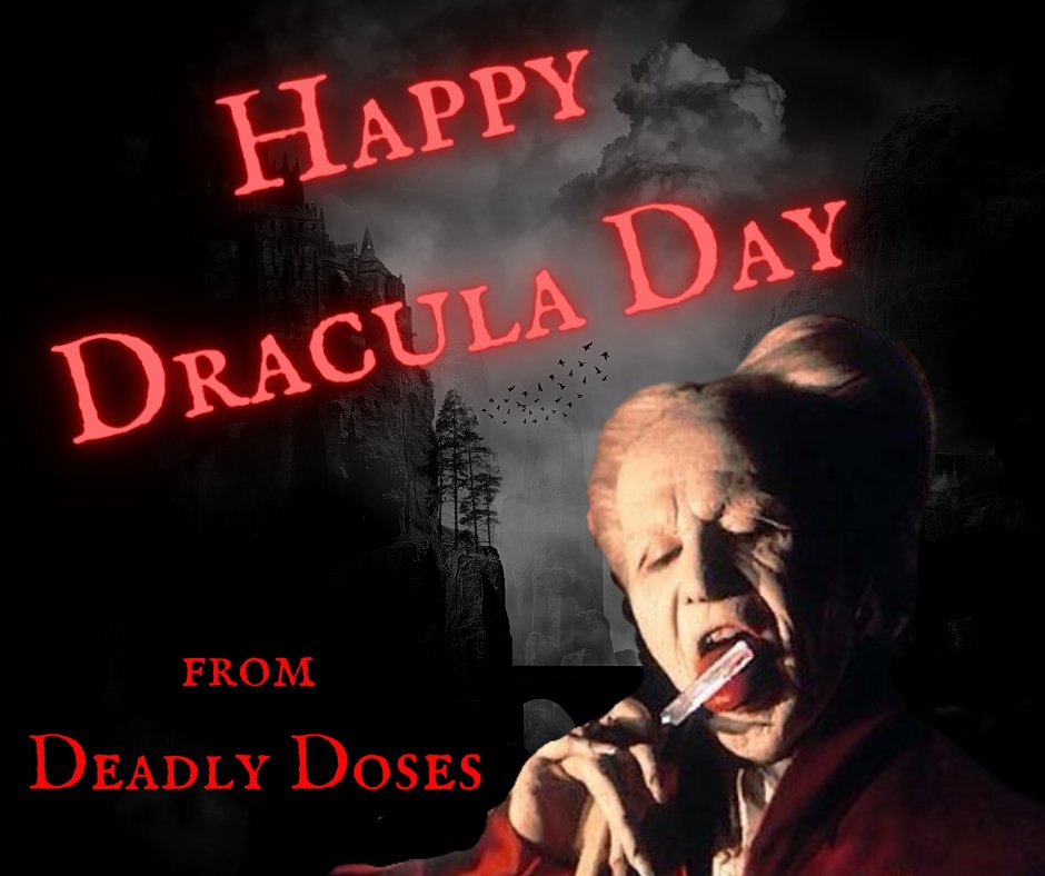 "The nosferatu do not die like the bee when he sting once. He is only stronger;  and being stronger, have yet more power to work evil."
Originally published May 26, 1897 by Irish man #BramStoker  Its World #DraculaDay  #deadlydoses