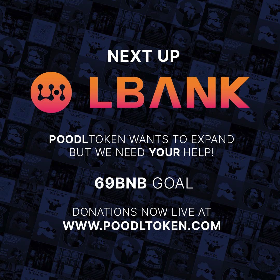 🚨ANNOUNCEMENT🚨

POODL wants to expand, with our next objective being a listing on <a href="/LBank_Exchange/">LBank.com</a>

It will cost us 69BNB, but we believe we can do this together and we would be extremely grateful for your support!

To donate, visit poodltoken.com