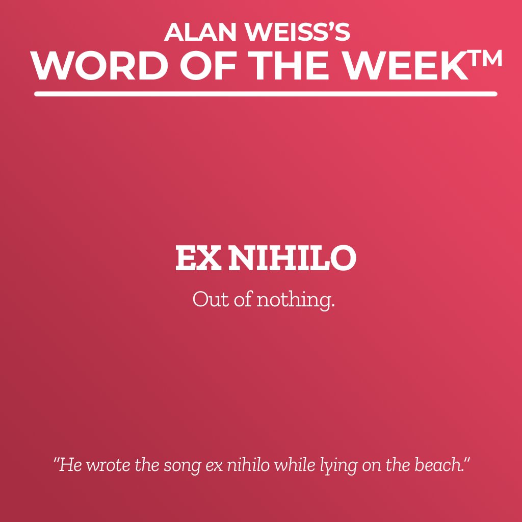 BentleyGTCSpeed's tweet image. Today’s word: Ex Nihilo.
#WordOfTheWeek #BusinessCommunication #BusinessLanguage