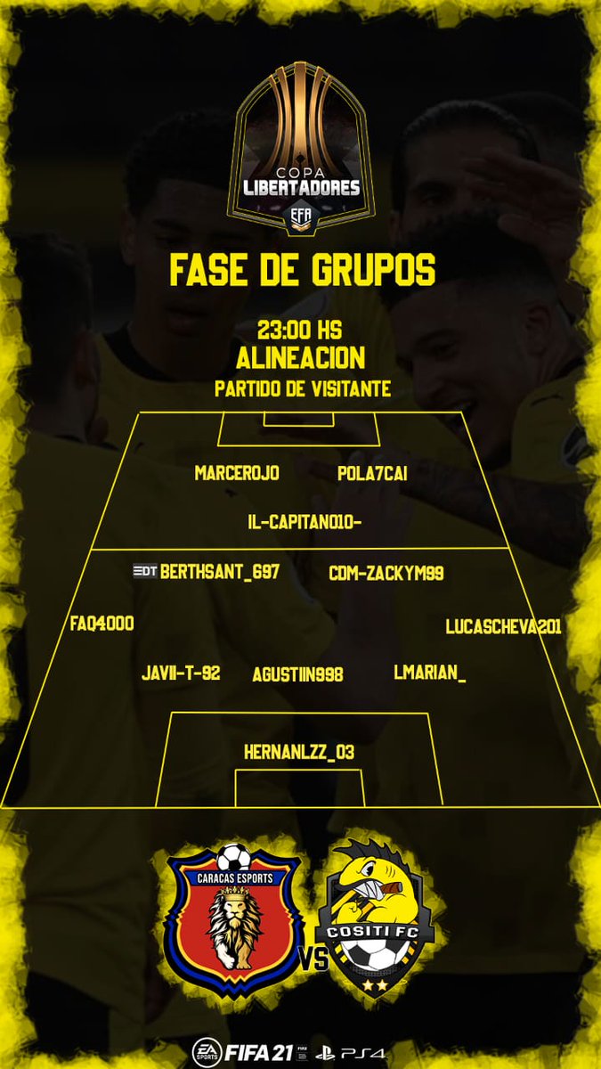 CositiFC's tweet photo. | #ClubesPro | #FIFA21| #PS4 

⚽ MatchDay
🏆 Copa Libertadores @EfaEsports
📋 Convocados de la jornada
--
🗓️Fecha 3
🆚 @caracasproclub
🕙22:40hs
🖥️ https://t.co/kKfnoDlgmW
----------------
🗓️Fecha 4
🆚 @caracasproclub
🕦23:00hs
------------------
@EFAargentina 
#VamosCositi💛🖤 https://t.co/KwjBpms2V0