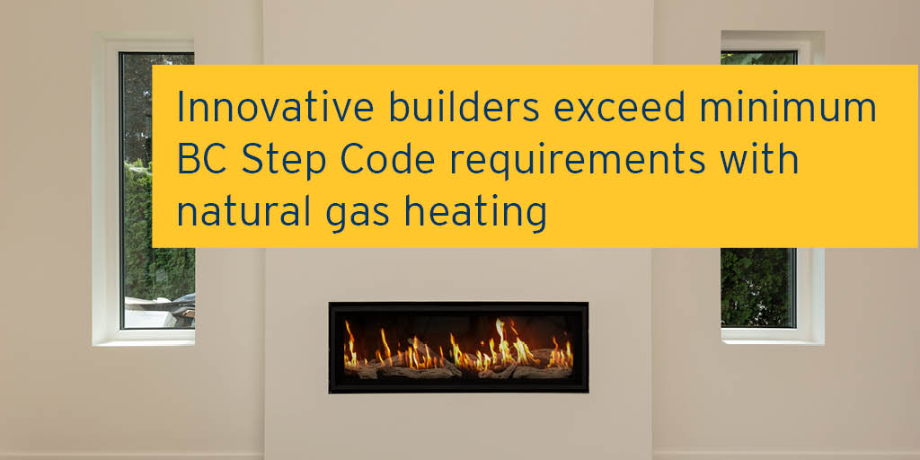 FortisBC's tweet photo. Discover why innovative builders are taking the bold step of exceeding #StepCode with high-efficiency natural gas heating. #Rebate #NaturalGas https://t.co/ORQvOc9NG9 https://t.co/OvUtA1UqpV