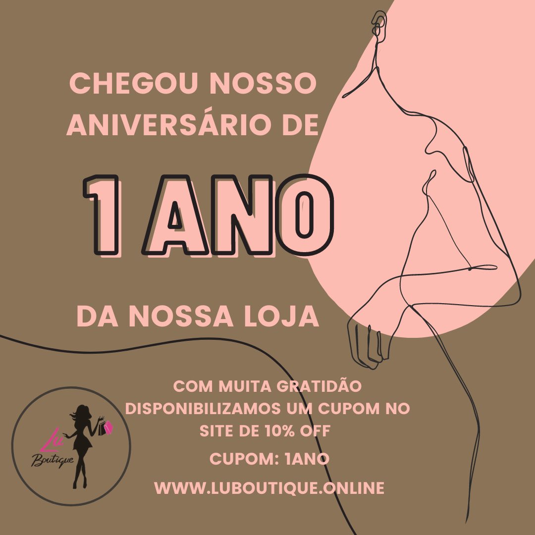 LuBoutique3's tweet photo. O aniversário é nosso mas o presente é seu, disponibilizamos um cupom de desconto no nosso site, como forma de agradecimento, pois sem vocês não teríamos como chegar aqui ❤️

CUPOM: 1ANO 

Aproveita e vai lá conferir, cupom disponível até o dia 29/05. 

 https://t.co/jjWkg1sQ8Y https://t.co/cPln0v3ZBG
