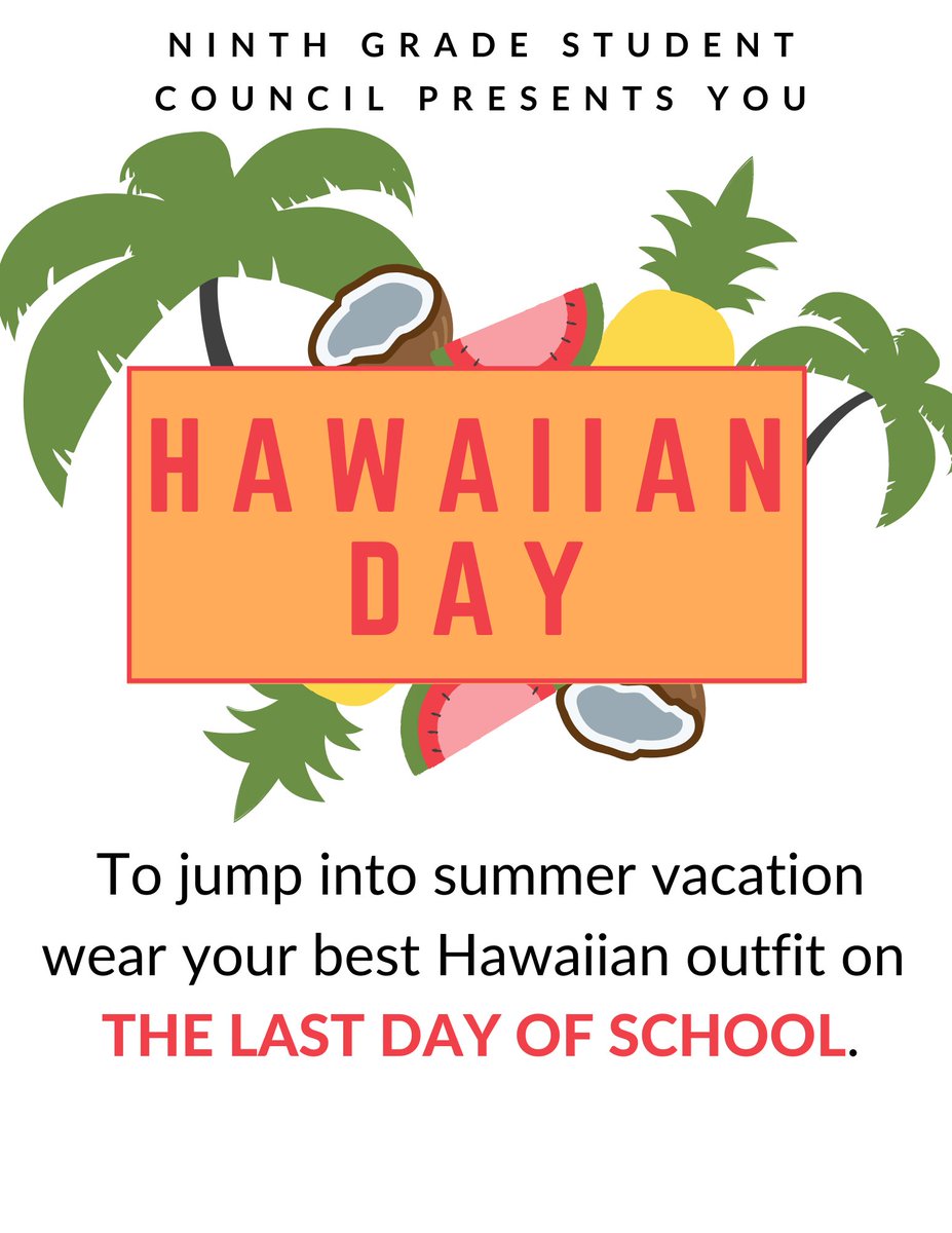 MrsNealFCS's tweet photo. 9th grade StuCo thought this would be a fun way to end the year! Wear your Hawaiian best next Wednesday!!🌺🌴☀️
#SpreadTheWord https://t.co/2na6p0eynd