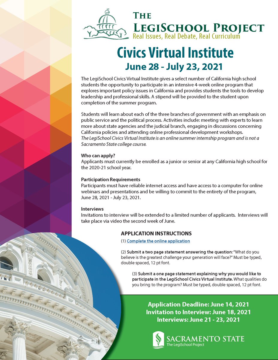 Are you a junior or senior high school student in CA interested in participating in an online paid summer internship? Apply to our Civics Virtual Institute! Learn about state government, develop professional skills &amp; bond with friends! Apply at csus.edu/legischool by June 14.