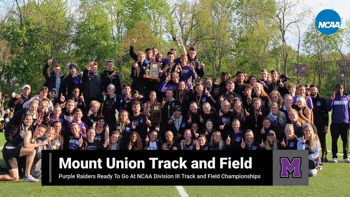 Purple Raiders Ready To Take on NCAA Division III Outdoor Track and Field Championships. #GoMountGo mountunion.prestosports.com/sports/mtrack/…