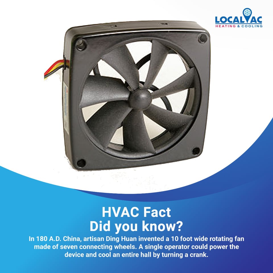 TheLocalAC's tweet image. 𝐇𝐕𝐀𝐂 𝐅𝐮𝐧 𝐅𝐚𝐜𝐭
Did you know?
In 180 A.D. China, artisan Ding Huan invented a 10 foot wide rotating fan made of seven connecting wheels. A single operator could power the device and cool an entire hall by turning a crank.
Explore more at- local-ac.com
#hvac