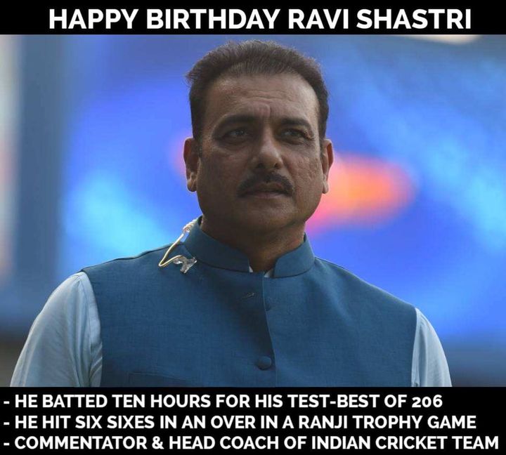 Happy Birthday, Ravi Shastri 