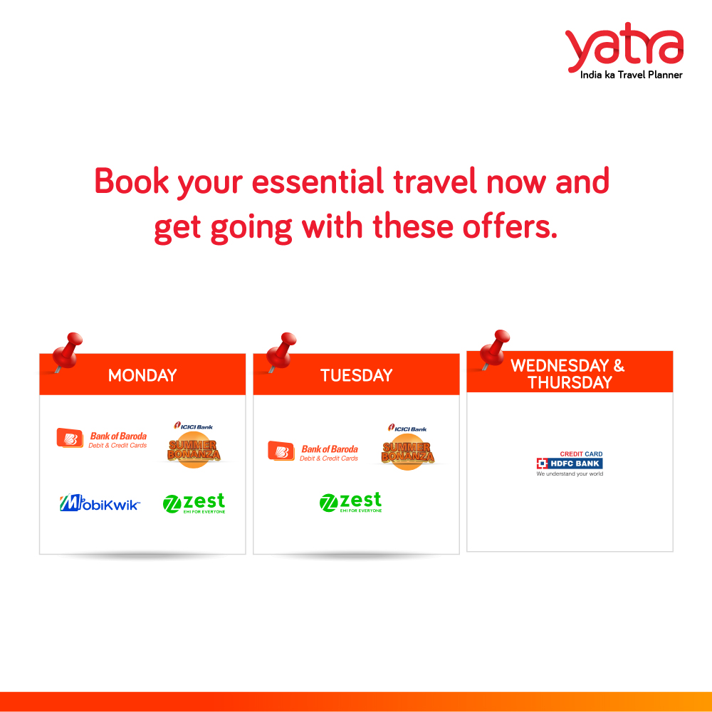Yatra Com On Twitter Looking For Offers For Your Essential Travel Now Travel Any Day As Offers Follow You All The Way With These Amazing Banks With Great Discounts Click Here For Bookings