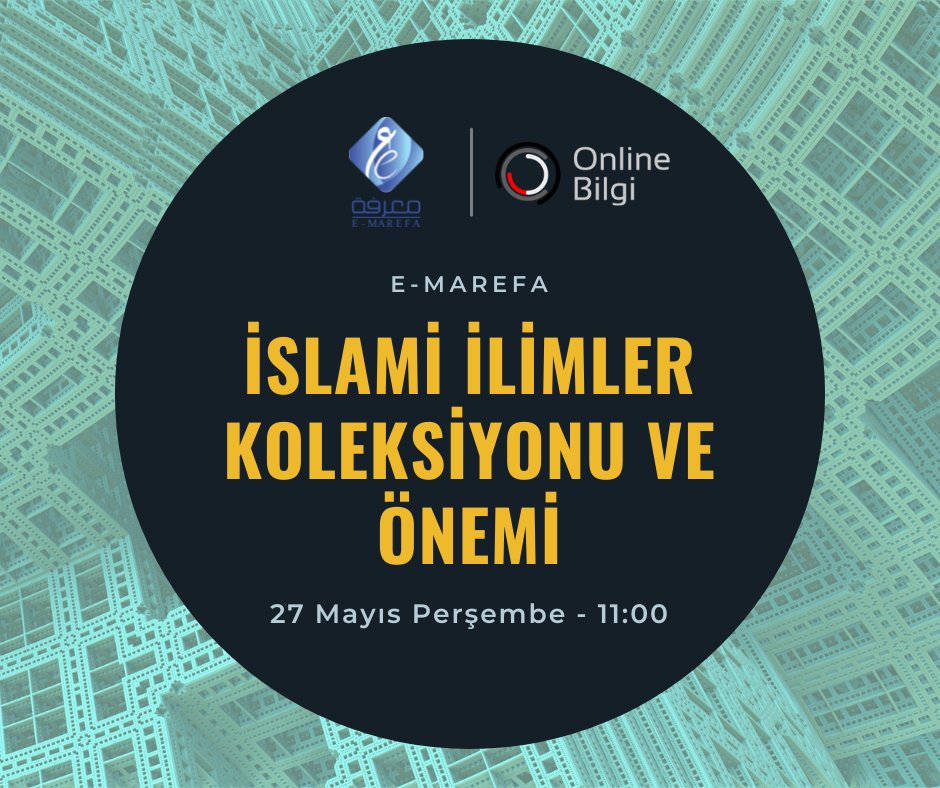 onlinebilgias's tweet photo. 📌E-Marefa İslami İlimler Koleksiyonu ve Önemi web seminerimize tüm ilgilileri davet ediyoruz.
🗓Bugün, saat - 11:00'da katılmayı unutmayın.
🖱️Katılım için: https://t.co/YSOJceHpBg
#emarefa #onlinebilgi #ilim #koleksiyon https://t.co/snq1L3Gdfx