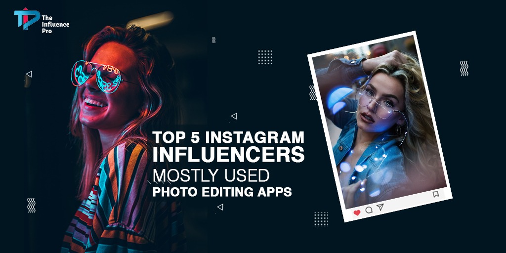 InfluencerPro's tweet image. Wanna improve your Android or iPhone snaps. 

Check out our latest #blog on the Top 5 Instagram Photo Edit App. 

Turn your photos into a stunning masterpiece.

Link- bit.ly/3vq5p7b 

#bloggers #photoeditingtool #TIP #theinfluencepro #marketing #strategy #socialmedia