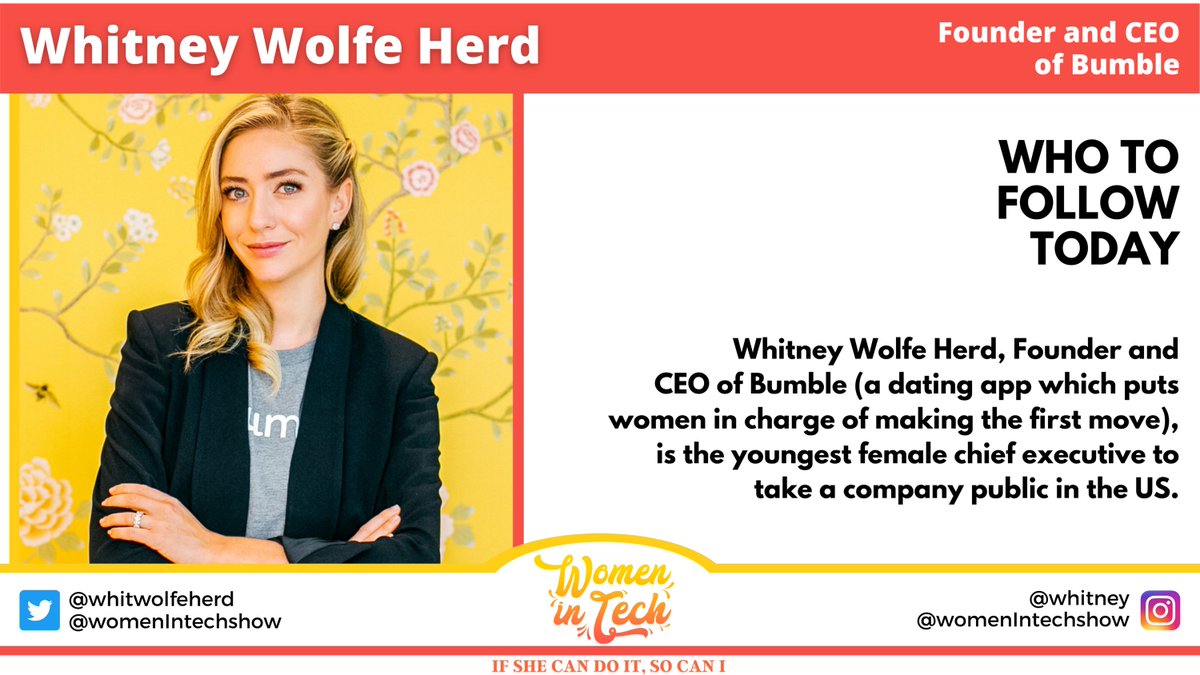 WomenInTechShow's tweet photo. 🥰 @WhitWolfeHerd is used to making bold moves and her company, Bumble, went public in February, making her at the age of 31, the youngest female Chief Executive to take a company public in the US and if you’re looking for inspiration, she’s a must to follow!

#techladies https://t.co/qv64w6kYC9