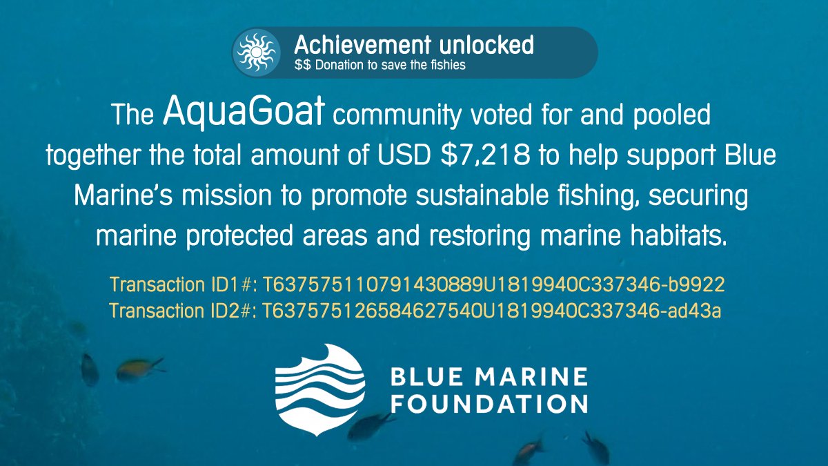 AquaGoat has completed and processed the funds for our third community Donation Drive! Together we raised $7,218 USD for <a href="/Bluemarinef/">Blue Marine Foundation</a>

Thank you goats!

#AquaGoat #AquaGoatBSC