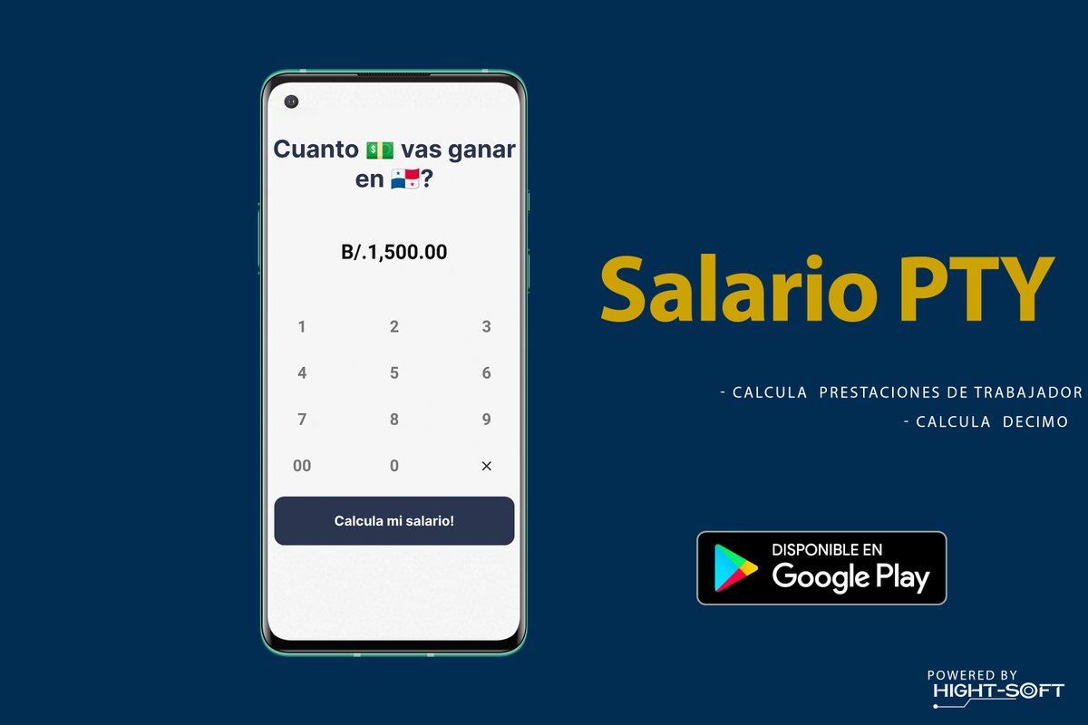 HightSoft's tweet photo. Calculo de prestaciones laborales en Panamá
- Calcula ISR
- Calcula CSS &amp; Seguro educativo
- Calcula Décimo
Descárgala desde el Play Store
#salariopanama #panama #trabajopanama #decimopanama #hhrrpanama #trabajoenpanama #panamatech

https://t.co/xNJwR0uQ4t https://t.co/sEKfPGJls8