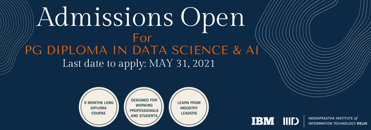Deadline extension for Submission of Online Application for our nine-month-long PG Diploma program in #DataScience and #AI in collaboration with <a href="/ibm_in/">IBM India</a>.

Last date to apply- 31st May, 2021
Apply Here- pgddsai.iiitd.ac.in

#IIITD  #diplomacourse