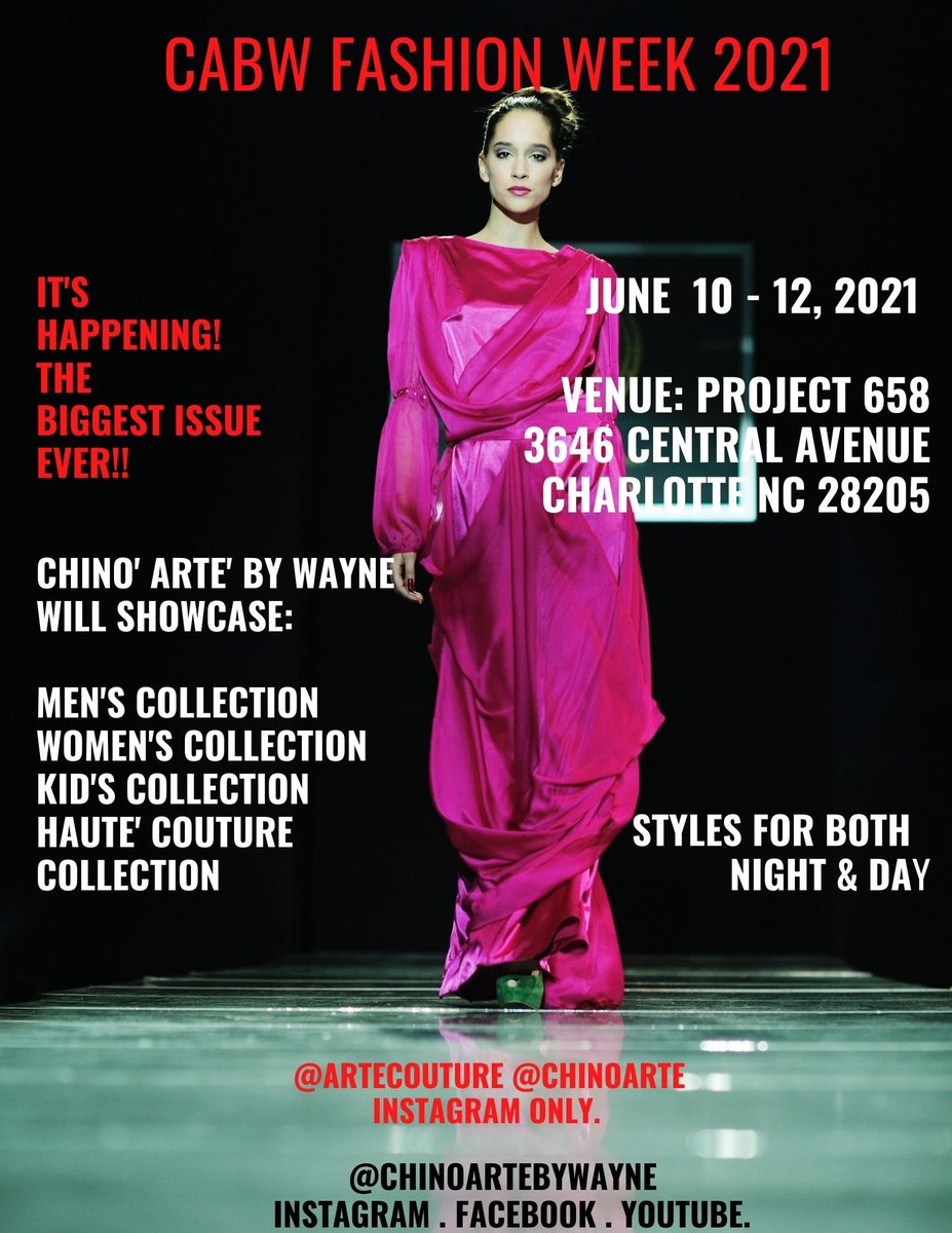 CoutureIcon's tweet photo. Hello everyone, CABW FASHION WEEK 21 is happening, June 10-12, 2021, Charlotte North Carolina.
SAVE THE DATE Y’ALL.
......
Get ready for a “fashion filled” weekend and most of all “dress to impress”. 
#Chinoartebywaynefw21 #cabwfw21 #fashionweek #fashionweek21 #charlotte #nyfw21 https://t.co/yQ4qhLZwsI
