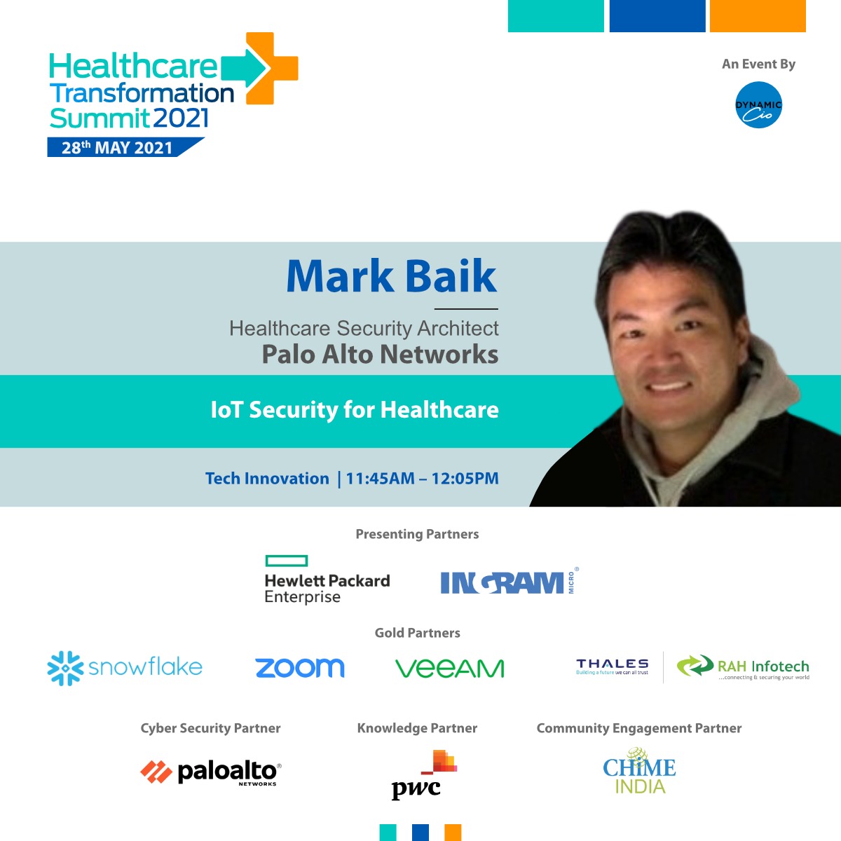 CIOinc_'s tweet photo. #Healthcare Transformation Summit 2021:
Mark Baik, Healthcare #Security Architect, @PaloAltoNtwks will talk about #IoTSecurity for Healthcare & how to simplify the challenges of #securing #medical devices. #GoDigital2021
To register: https://t.co/YjQmx2c3ZK
@rneelmani #cio #ciso https://t.co/gCS7YHFwRd