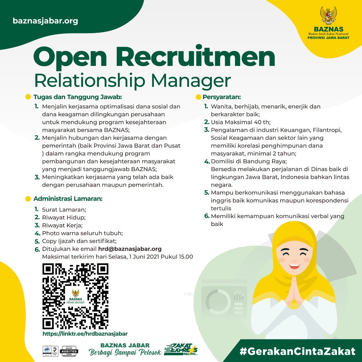 [📢 BAZNAS  Provinisi Jawa Barat is Hiring Rerlationship Manager]

Yuk kirimkan berkas administrasi lamaran sahabat sebelum tanggal 1 Juni 2021 Pukul 15.00 WIB ke  hrd linktr.ee/hrdbaznasjabar

#baznasjabar #gerakancintazakat #hiring #infolowongan #lowonganbandung