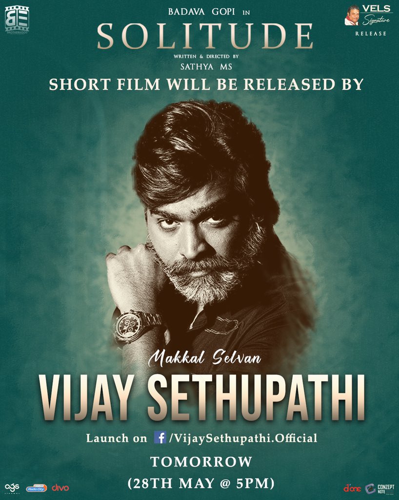 VelsSignature's tweet photo. Happy to announce that our @VelsSignature’s next short film #SOLITUDE starring actor @badavagopi &amp; directed by @rollcam_action, will be released by Makkal Selvan @VijaySethuOffl tomorrow at 5PM. 

#VelsSignature @ConzeptNoteOff @shiyamjack @Ashkum19 
@divomovies @DoneChannel1 https://t.co/77Va50MOTA