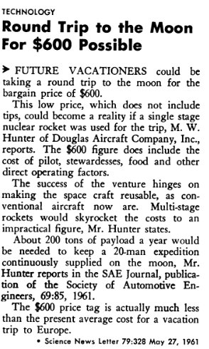 ScienceNews's tweet photo. #OTD in 1961, Science News reported that a single stage nuclear rocket could make a roundtrip to the moon possible for the "bargain price of $600" -- "much less than the present average cost for a vacation trip to Europe."  #SN100 https://t.co/fkwBpVjOR3 https://t.co/gcORfONYGi