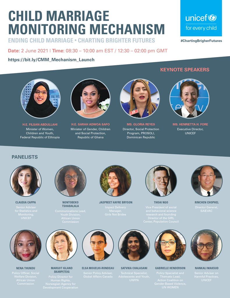 Join the Child Marriage Monitoring Mechanism launch
2 June 2021
08:30 – 10:00 am EST
Register: bit.ly/CMM_Mechanism_…
#ChartingBrighterFutures