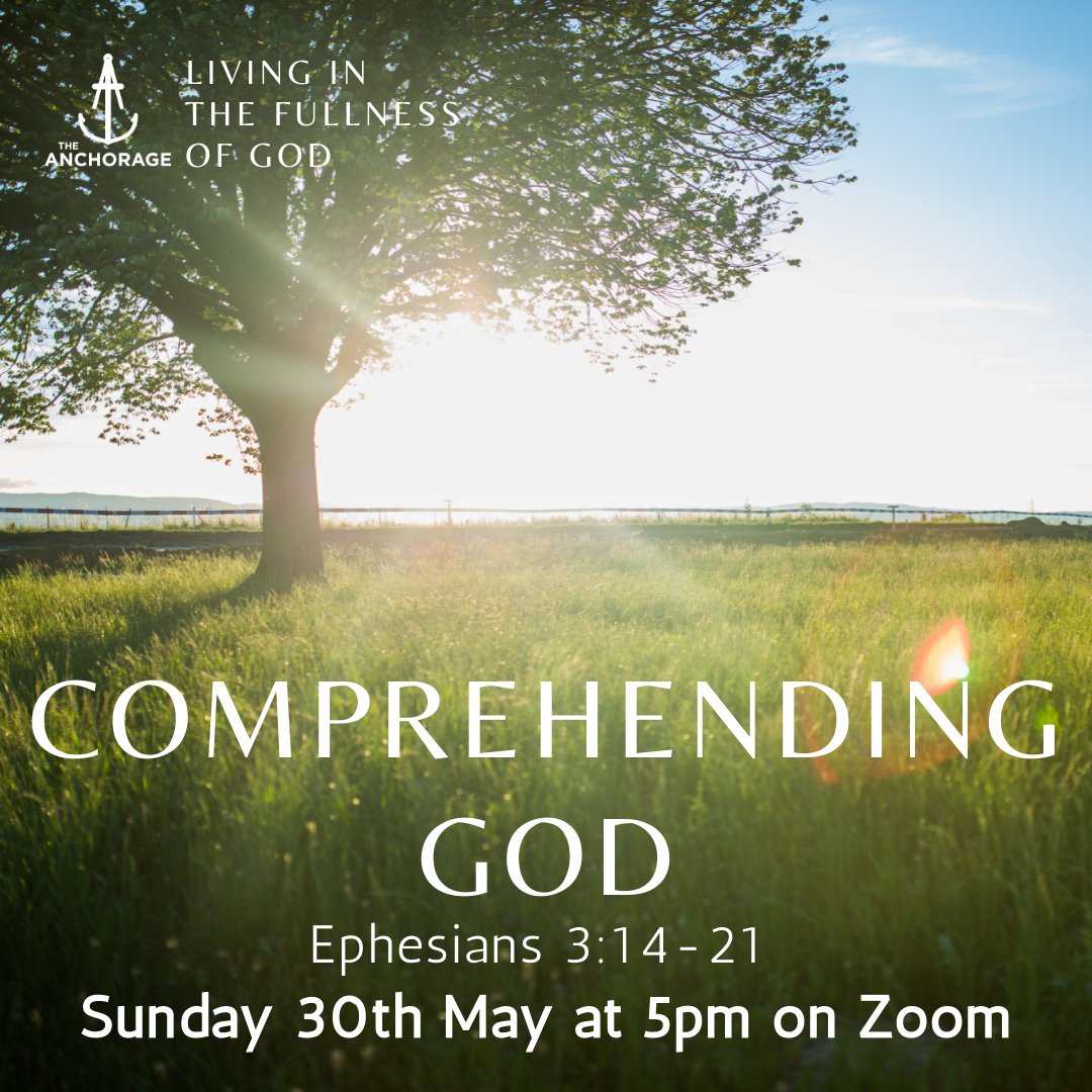 AnchorageLondon's tweet photo. For this upcoming #trinitysunday our sermon and discussion this week will focus on Comprehending God. Join us at 5pm on Zoom as usual! https://t.co/Bv5xxovrAd
