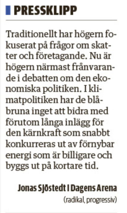I dag citeras <a href="/jsjostedt/">Jonas Sjöstedt</a> <a href="/DagensArena/">Dagens Arena</a> på ledarsidan i <a href="/JonkopingsPost/">Jönköpings-Posten</a>