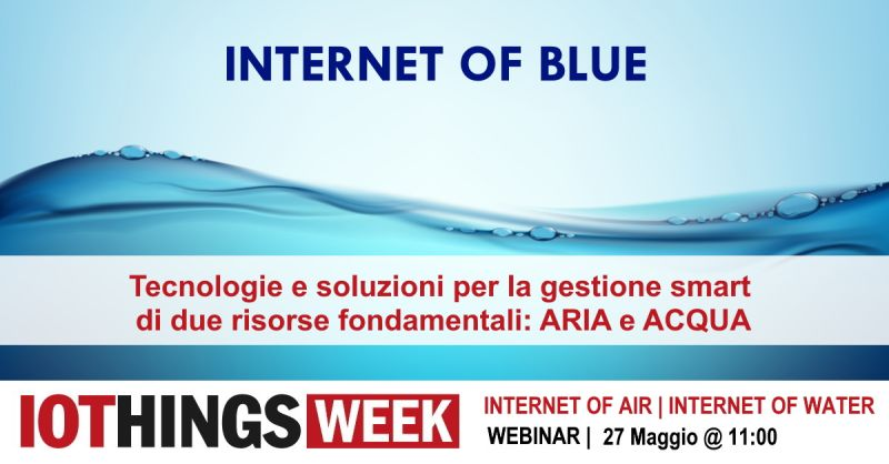 IoThings_World's tweet photo. ✅ #IoThingsWeek | INTERNET OF BLUE | 27 maggio 2021, ore 11:00 - 13:00

L'ultimo giorno della Week parte con un focus su INTERNET OF WATER / OF AIR: gestione "smart" di aria e acqua

➡ Info: https://t.co/bcZStk09FV

#internetofair #internetofwater #AirQuality #watermanagement https://t.co/BZ3vsjkipQ
