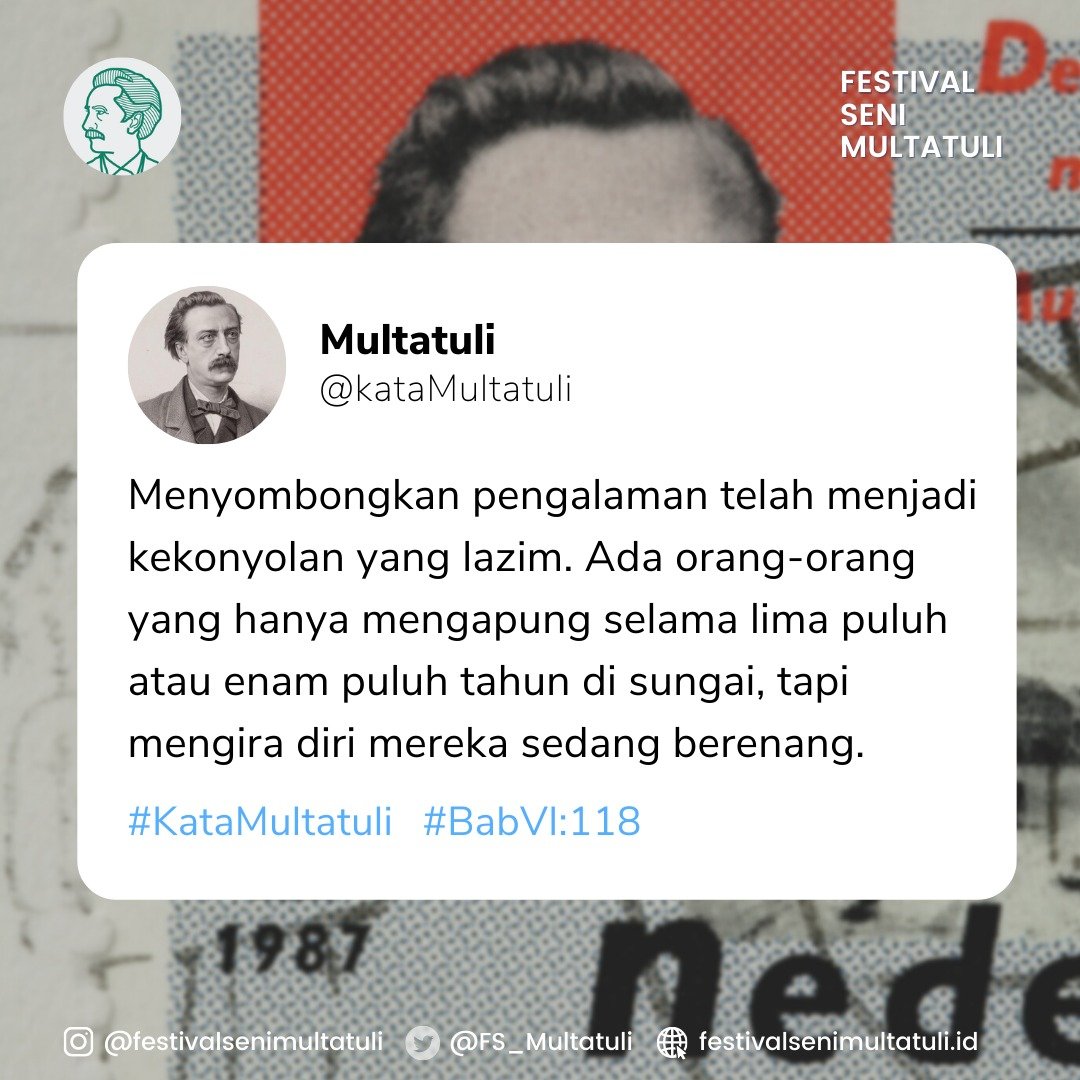 FS_Multatuli's tweet photo. Kutipan itu berasal dari BAB VI, komposisi Stern, halaman 118. Ingin tahu lebih banyak? Yuk, ikut Reading Club #12, Kamis, 27 Mei 2021, akan ada Kang @ubaimuchtar yang memandumu membaca BAB VI Max Havelaar!
Meeting ID: 873 1010 3319
password: multatuli
Sampai ketemu!! https://t.co/Q4lQEumMNG