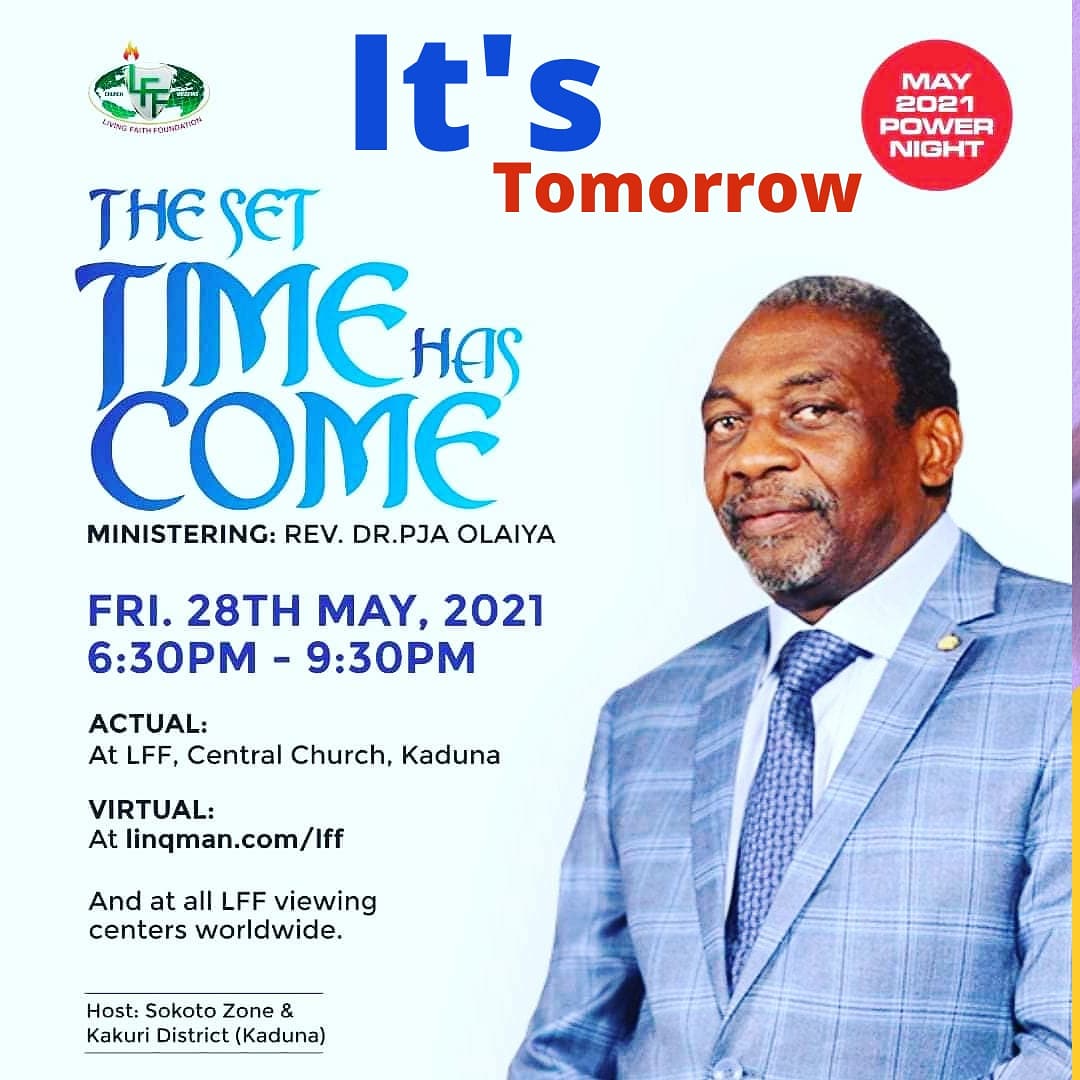 Sogikeja's tweet photo. The set time has come for you to take over so you can rule over...
Date: Friday, 28 May, 2021
Time: 6:30pm - 9:30pm
You don't want to miss it...
#settimehascome
#powernight
#sanctuaryofgrace1
#livingfaithfoundation https://t.co/xtvN93HnIW
