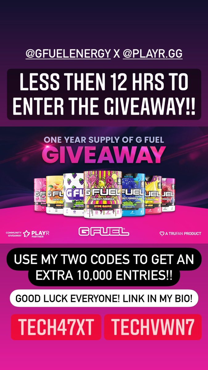 Tech_HD1's tweet photo. LESS THEN 12HRS TO ENTER THE @GFuelEnergy x @PLAYRgg GIVEAWAY WHERE YOU CAN WIN A YEAR SUPPLY OF GFUEL!! 🔥🔥

Use my Two Codes "TECH47XT" &amp; "TECHVWN7" to Get an Extra 10,000 Entries!

https://t.co/Nb04tYLAoX

#sponsored #sponsoredgiveaway #gfuel #gfuelenergy #playrgg #giveaway https://t.co/pnSFdowjcx