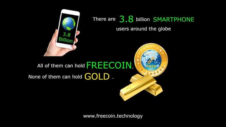 There are 3.8 Billion SmartPhone Users around the globe. All of them can hold $FREE but none of them can hold GOLD. FACT.

Not a Financial Advice.

<a href="/PeterSchiff/">Peter Schiff</a> <a href="/THE_FREE_COIN/">FREEdom_coin $FREE</a> <a href="/FREEcoin_Rumo/">#FREEDOM_coin 🇹🇷</a> <a href="/elonmusk/">Elon Musk</a>