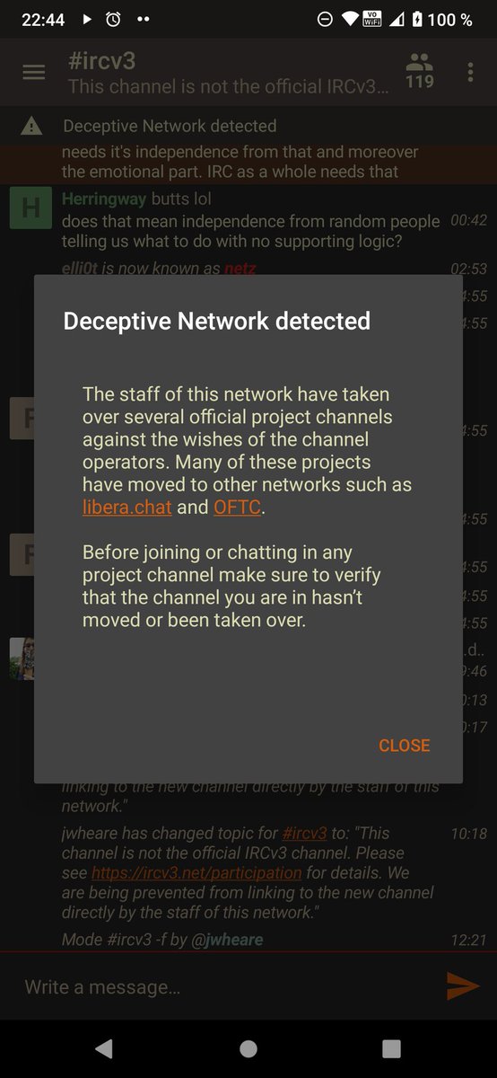 Screenshot of an IRC client. The client is connected to freenode. A warning with the text "Deceptive network detected" is shown at the top.

A dialog with the same title is shown below. The dialog continues with the text: "The staff of this network have taken over several official projeft channels against the wishes of the channel operators. Many of these projects have moved to other networks such as libera.chat and OFTC.

Before joining or chatting in any project channel make sure to verify that the channel you are in hasn't moved or been taken over".