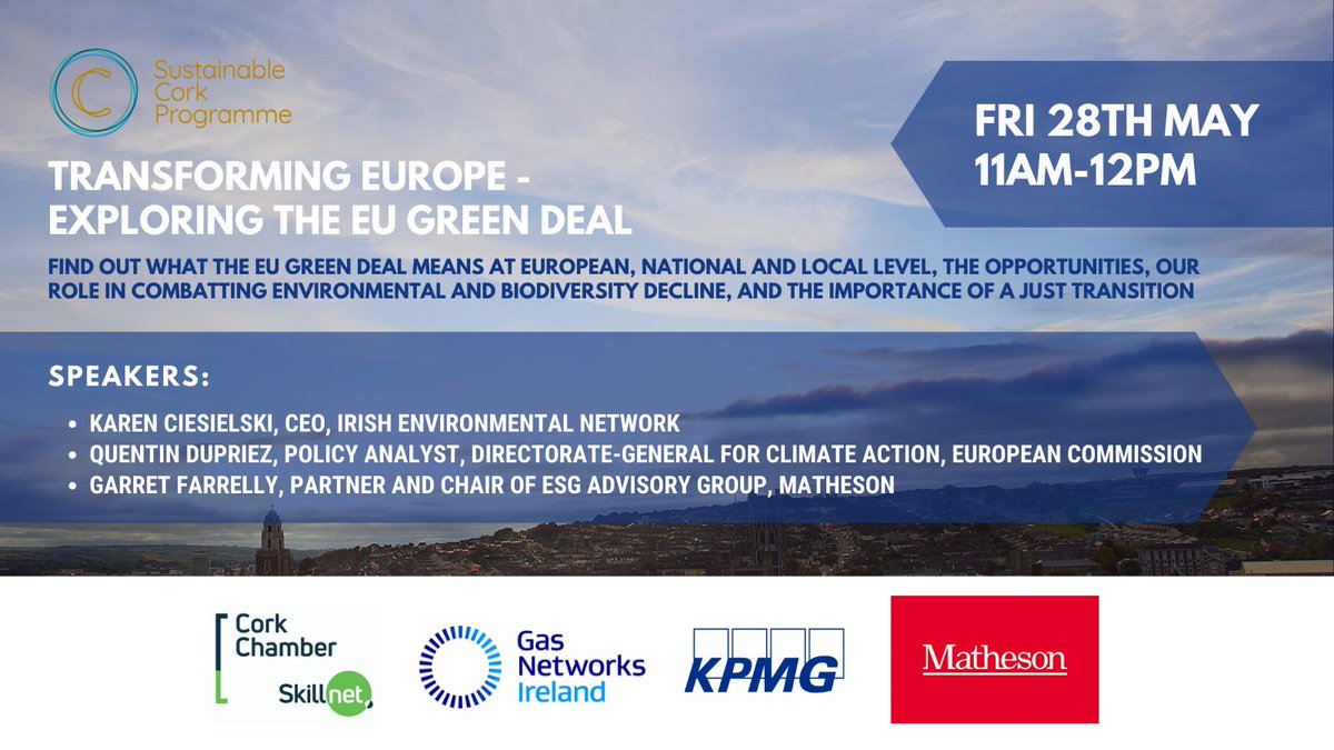 Tomorrow morning's talk will explore what the #EUGreendeal means at European, national &amp; local level-with experts from <a href="/IrishEnvNet/">Irish Enviro Network</a>; <a href="/EU_Commission/">European Commission</a> DG for Climate Action; and <a href="/MathesonLaw/">Matheson LLP</a>
Register to listen in here>
chamber.corkchamber.ie/events/details…
<a href="/corkskillnet/">Cork Chamber Skillnet</a> <a href="/GasNetIrl/">Gas Networks Ireland</a> <a href="/KPMG_Ireland/">KPMG Ireland</a>