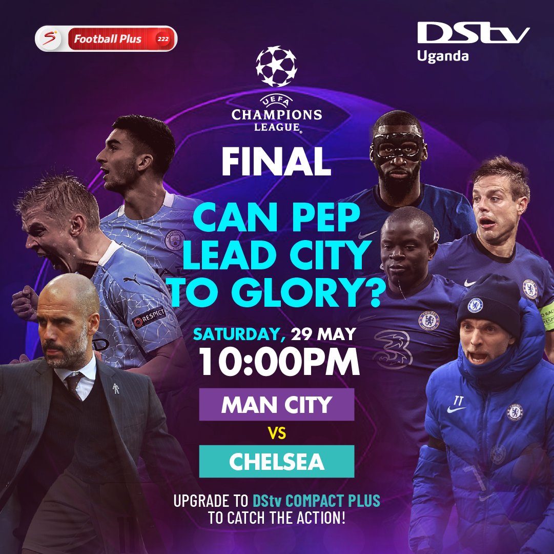 DStvUganda's tweet photo. Reconnect NOW and catch the #ChampionsLeague final this Saturday, live on SS Football Plus.
Which team are you rooting for? Retweetโป๏ธ for #ManCity and Like๐ for #Chelsea.
#AlwaysFootballTime #aMAYzingfootball https://t.co/0sI4SJR8Ya
