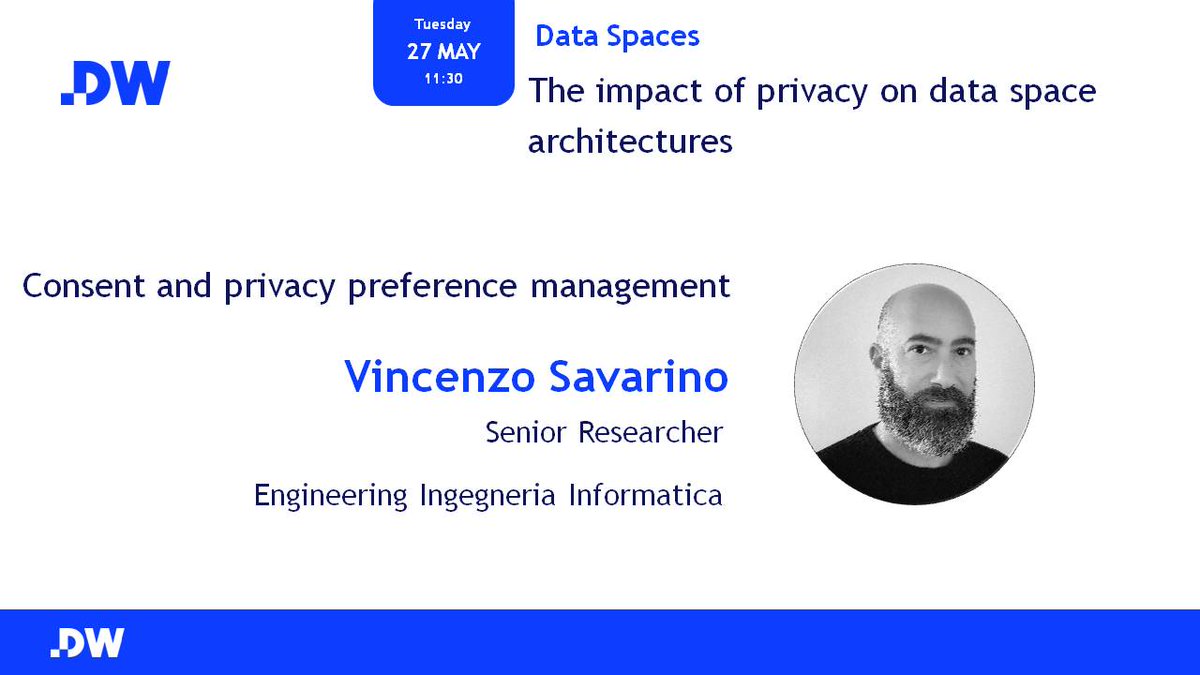 imatranga's tweet photo. The impact of privacy on #dataspaces architectures and ecosystems is a major concern. Join #dataweek2021 where experts will share info on #privacy preservation concerns and approaches. Vincenzo Savarino will talk acout "Consent and privacy preference management" #BDVA https://t.co/9kRVd3h3tl