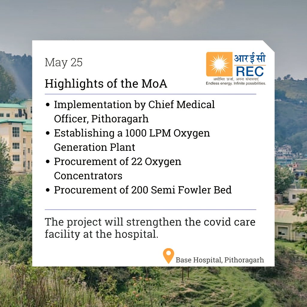 RECLindia's tweet photo. As part of our ongoing effort to tackle the pandemic, we have signed an MoA with the Chief Medical Officer of Pithoragarh to set up a 1000 LPM oxygen generation plant at Base Hospital, Pithoragarh, Uttarakhand, through our CSR arm @OfficialRECF.

@kajal_fnu 
#IndiaFightsCorona https://t.co/B06ja2plj0