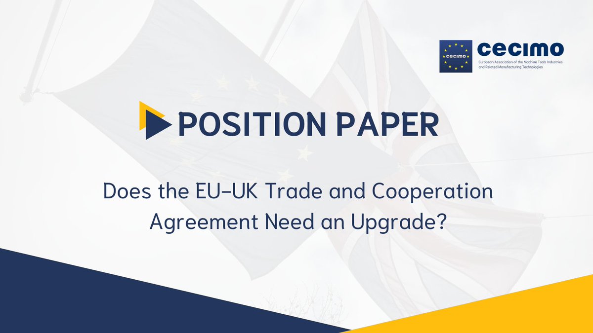 CECIMO recently published a new position paper that focuses on the the EU-UK Trade and Cooperation Agreement 🇬🇧 🇪🇺 Read the full paper here: bit.ly/2SvjaCP

#Brexit #tradeagreement #manufacturing