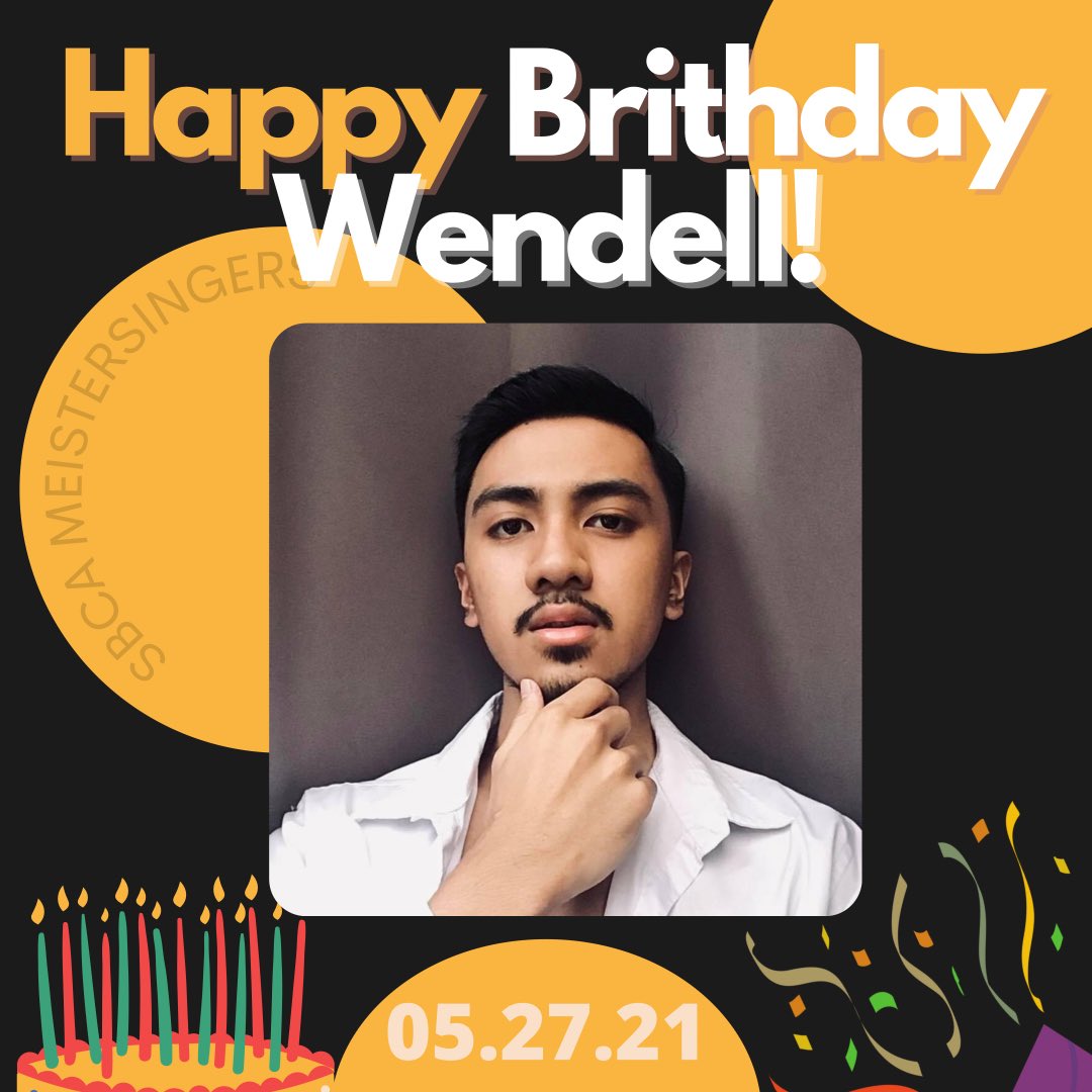 SBCA_Meister's tweet photo. Wishing you a day filled with happiness to remember. Happy Birthday!🎊

#SBCAMeistersingers
#HappyWendellDay https://t.co/pJfmaplU1i